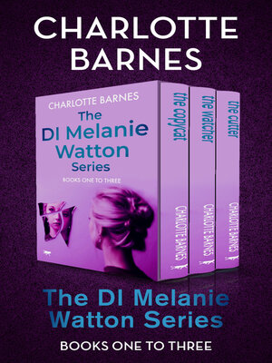 cover image of The DI Melanie Watton Series
